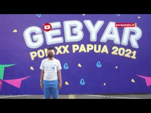 Gebyar PON XX Papua Siap Menyambut 34 Provinsi Di Tanah Papua