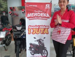 Rayakan Kemerdekaan,  Astra Motor Papua Hadirkan Potongan hingga Jutaan Rupiah