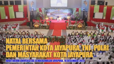 Natal Pemkot Jayapura : Refleksi Bersama Membangun Toleransi dan Persaudaraan