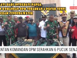 Peringati Hari Integrasi Papua, Mantan Komandan OPM Serahkan 6 Pucuk Senpi