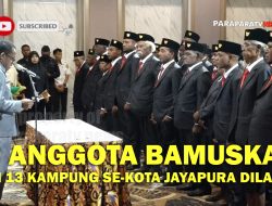 69 Anggota Bamuskam dari 13 Kampung se- Kota Jayapura Resmi di Lantik