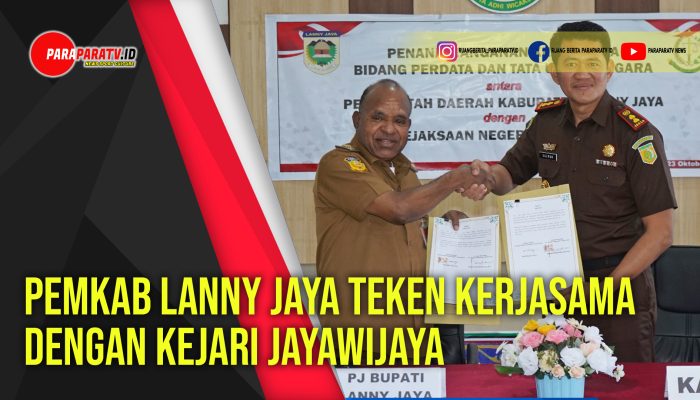 Pemkab Lanny Jaya Teken Kerjasama Dengan Kejari Jayawijaya