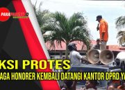 Protes Tenaga Honorer Kembali datangi Kantor DPRD Yapen