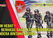 Wow Hebat ! TNI Berhasil Gagalkan Pengibaran Bendera Bintang Kejora