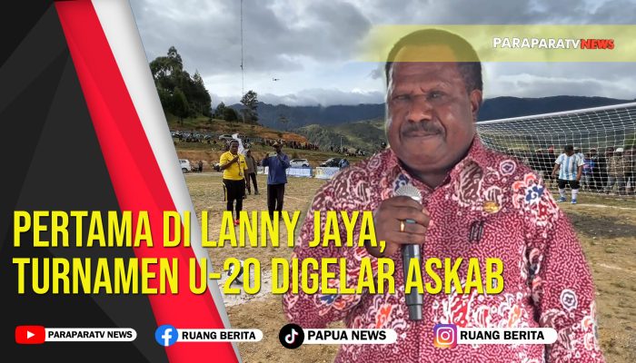 Pertama di Lanny Jaya, Turnamen U-20 digelar ASKAB